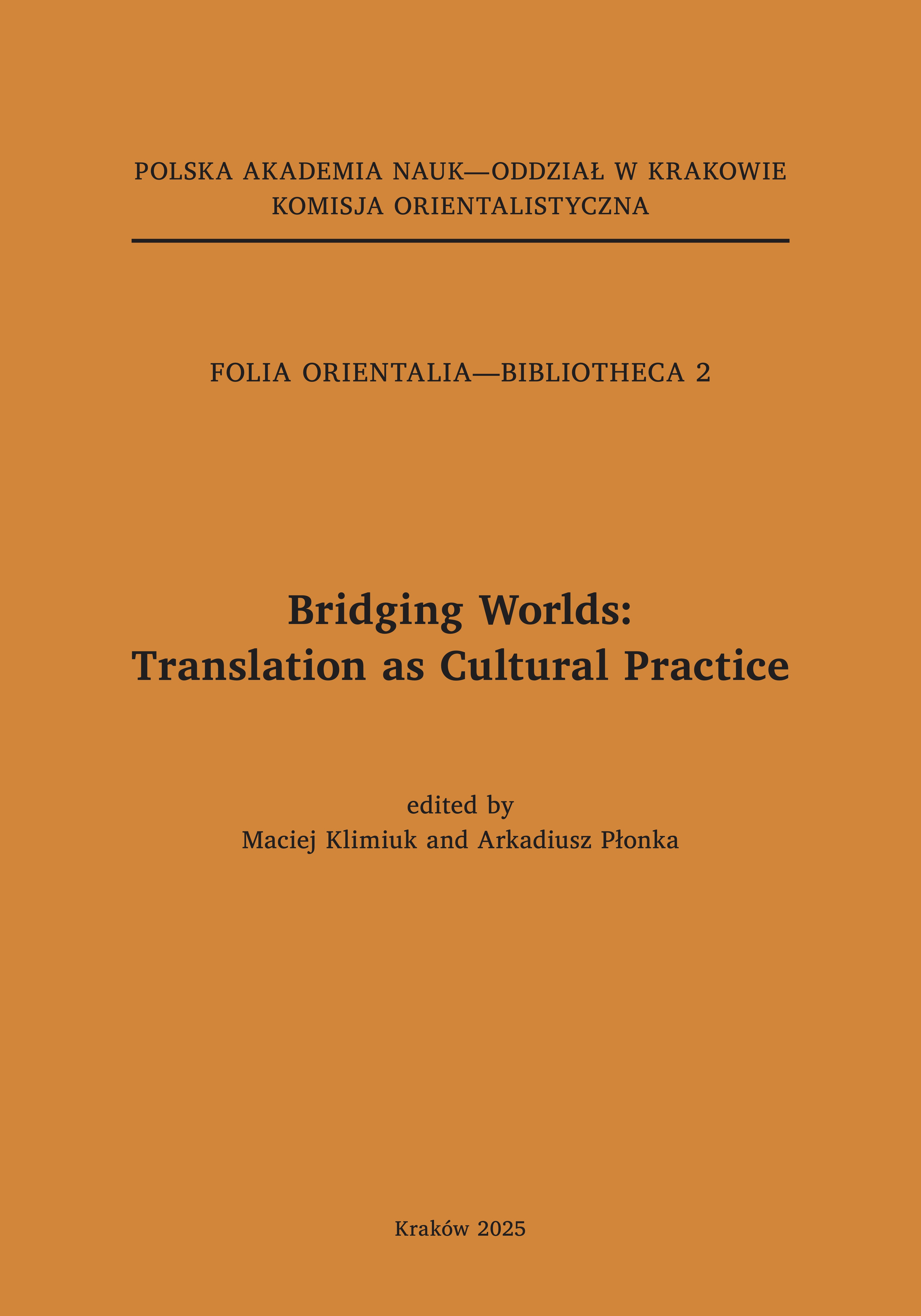 					Pokaż  Tom 2 (2025): Folia Orientalia—Bibliotheca
				