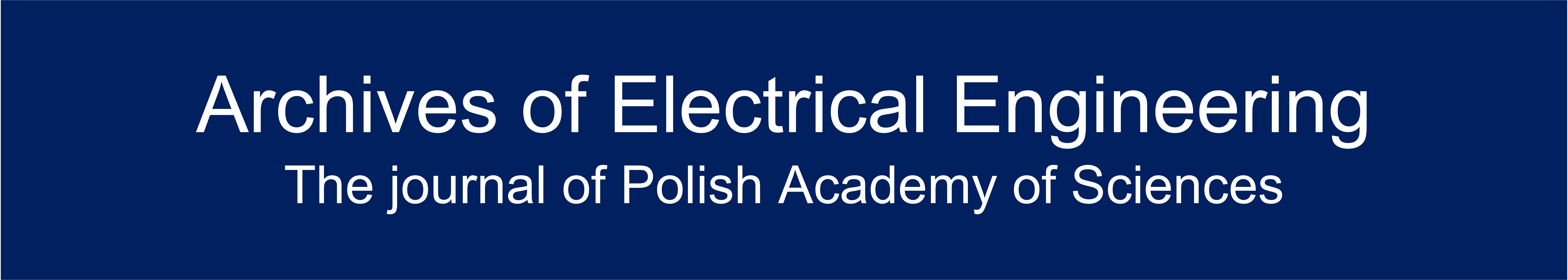Archives of Electrical Engineering 